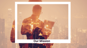 Our Mission