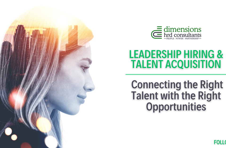 Leadership Hiring and Talent Acquisition